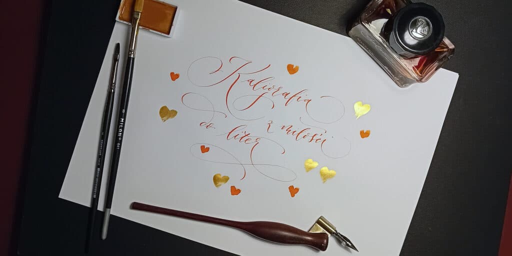 Warsztaty kaligrafii współczesnej - z miłości do liter