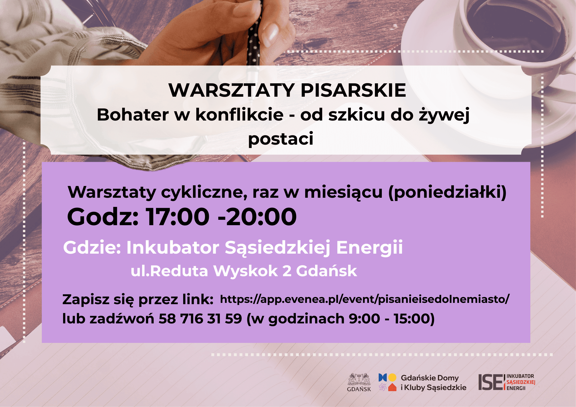 Warsztaty z pisania: Bohater w konflikcie - od szkicu do żywej postaci.