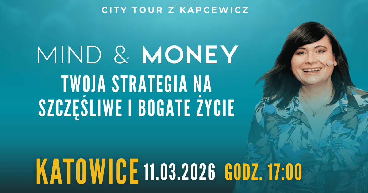 Mind & Money, CITY TOUR z Kapcewicz | KATOWICE
