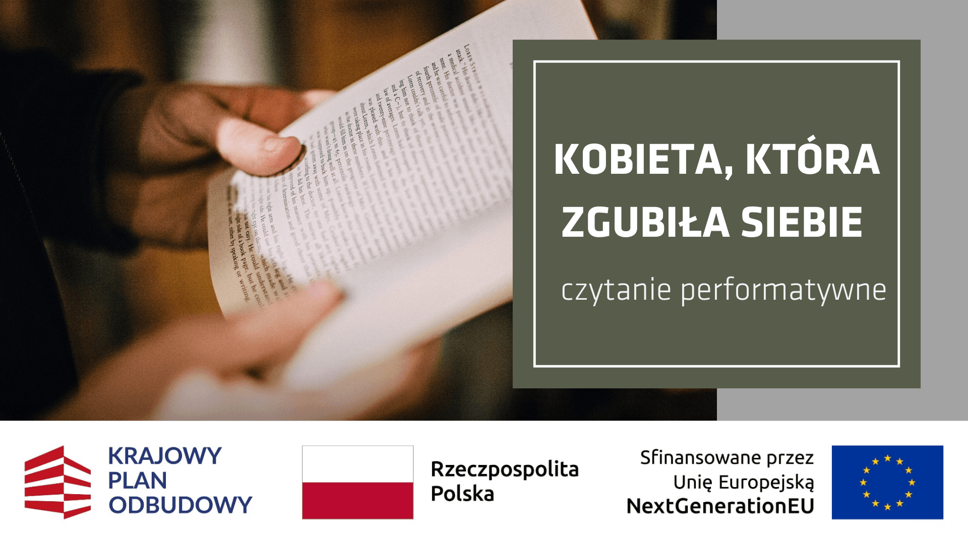 Kobieta, która zgubiła siebie - czytanie performatywne