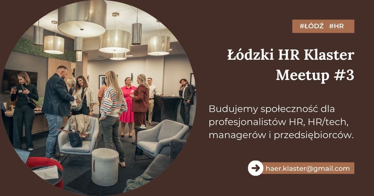 Łódzki HR Klaster Meetup #3