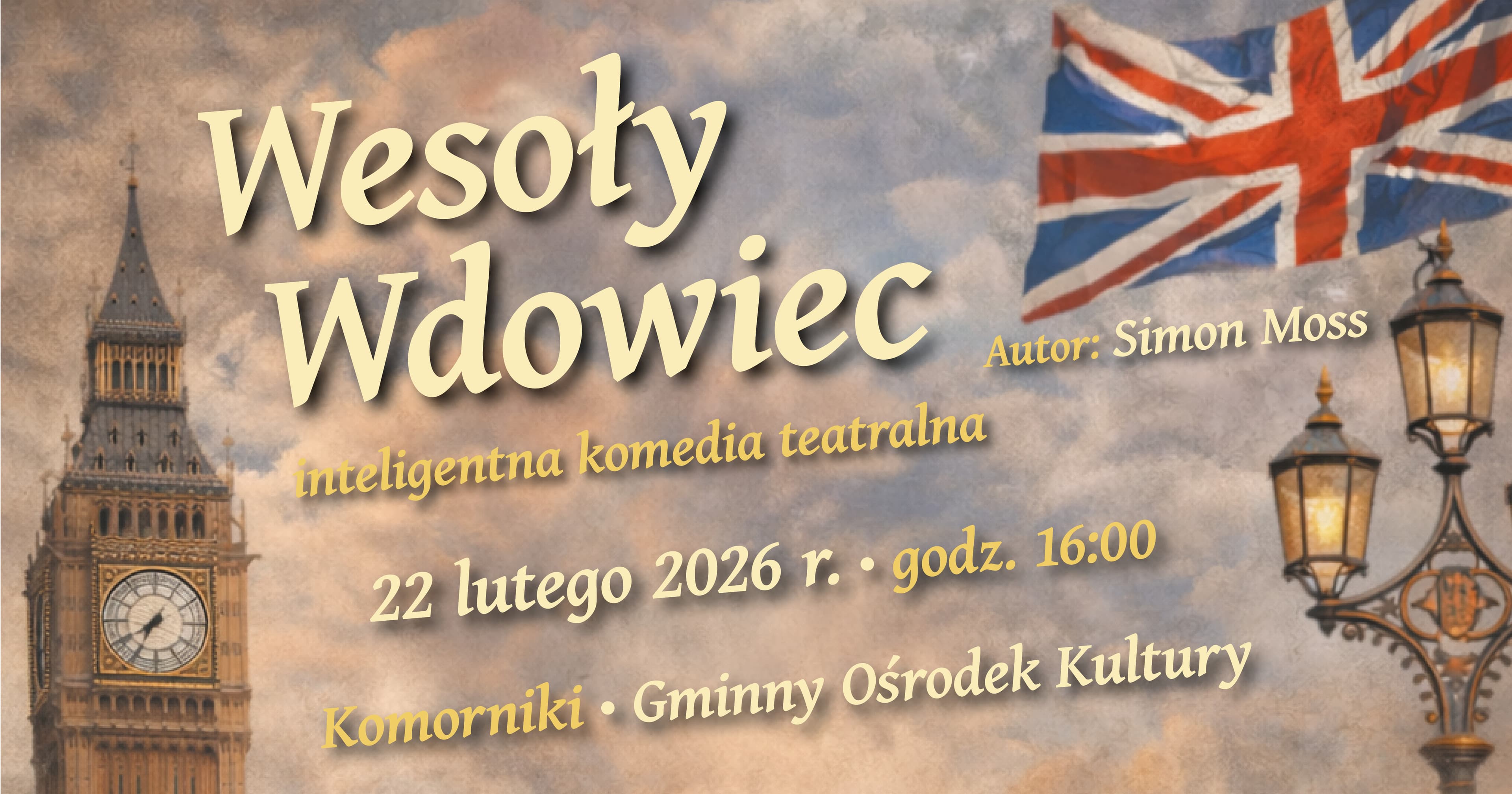 Spektakl Wesoły wdowiec, 22 lutego 2026 roku, Komorniki, GOK 16.00