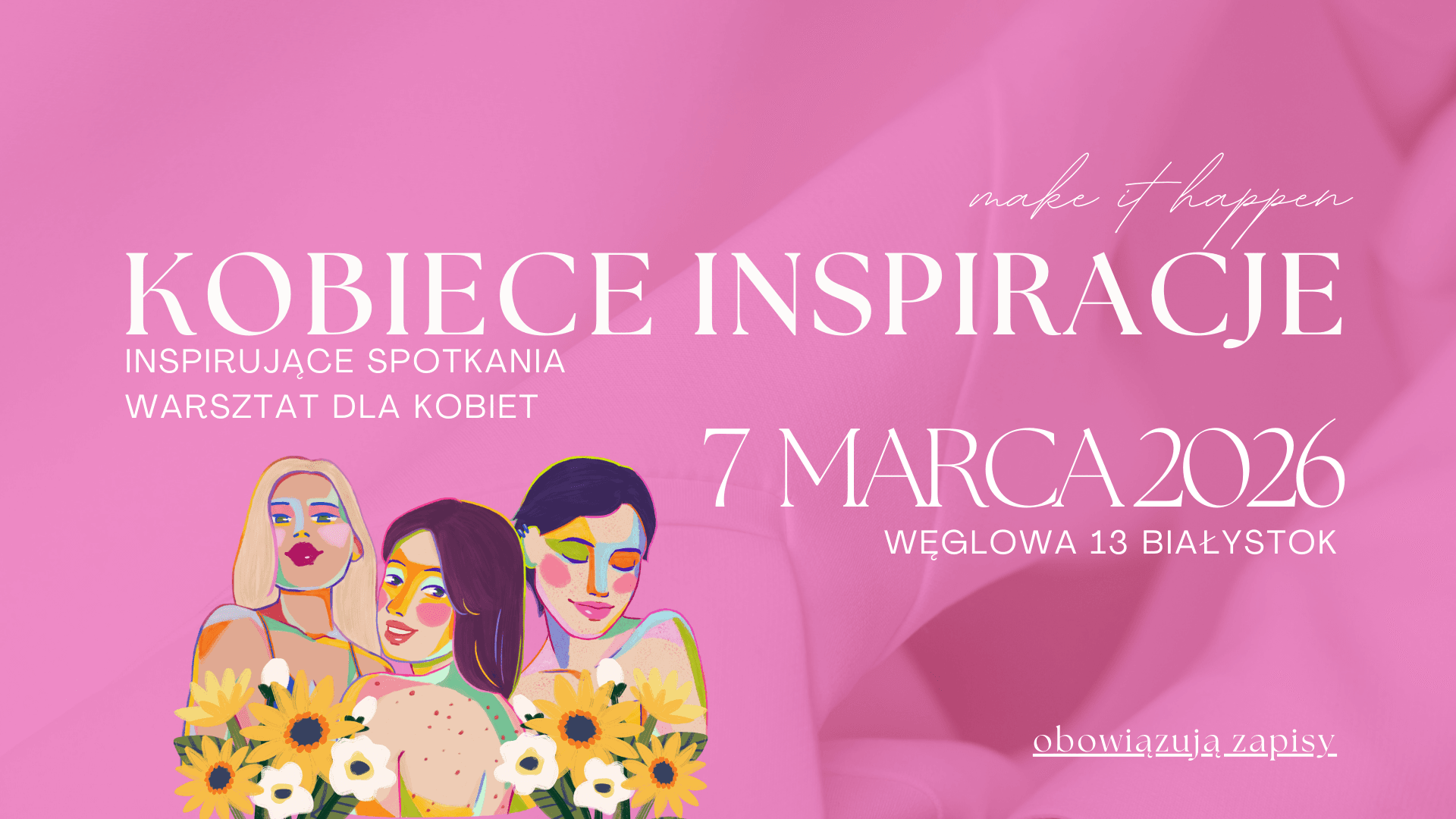 Kobiece Inspiracje - Białostocki Dzień Kobiet