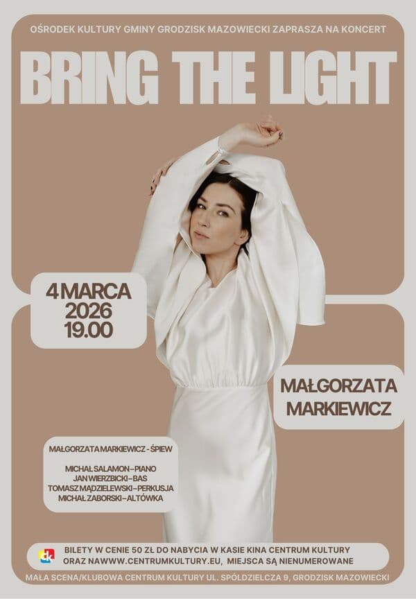 Koncert "Bring The Light" - Małgorzata Markiewicz