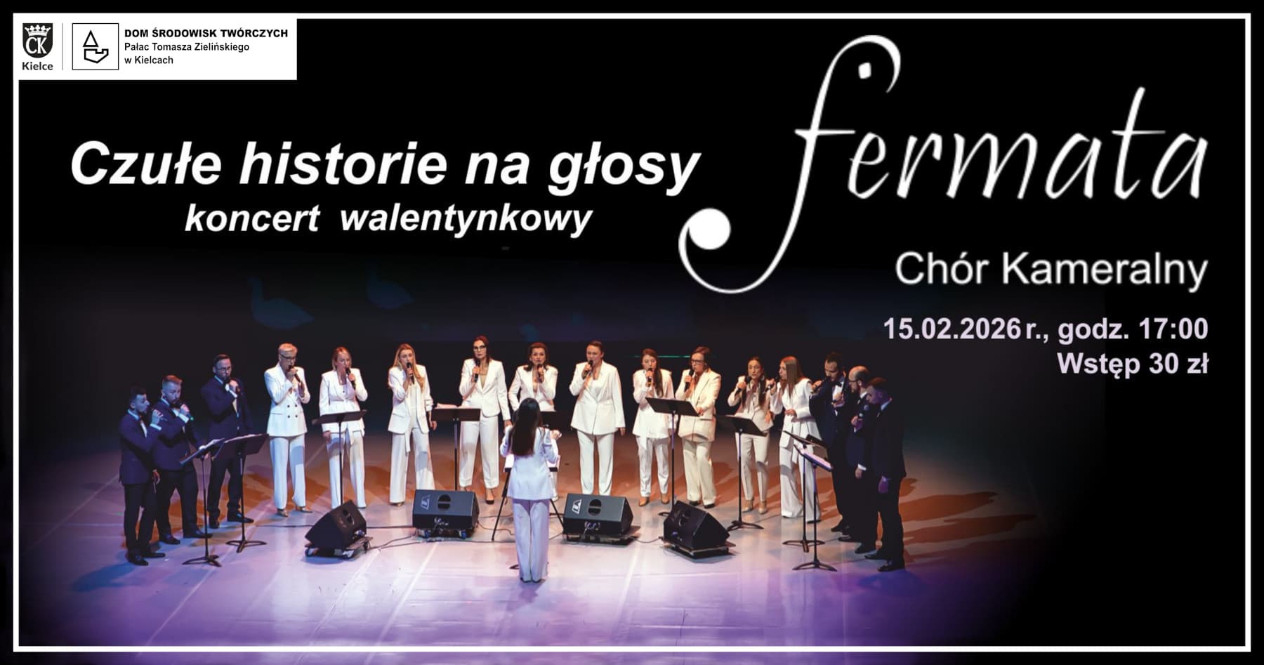 Czułe historie na głosy – walentynkowy koncert Chóru Kameralnego Fermata