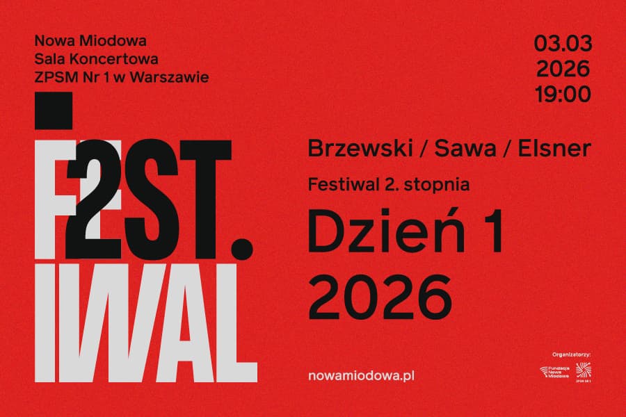 Festiwal 2. Stopnia / Brzewski / Sawa / Elsner  -  Dzień 1