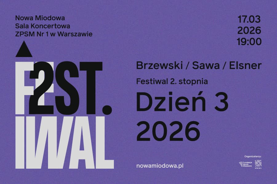 Festiwal 2. Stopnia / Brzewski / Sawa / Elsner  -  Dzień 3