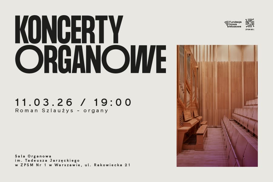 KONCERTY ORGANOWE - Roman Szlaużys