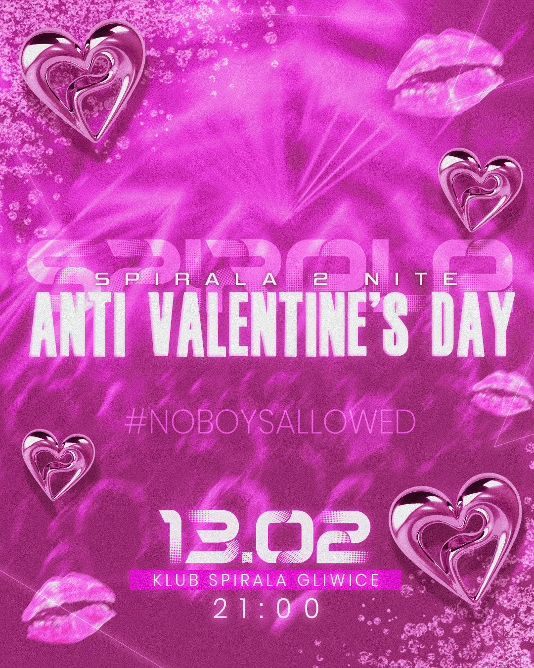 SPIRALA 2 NITE : ANTI VALENTINE'S DAY