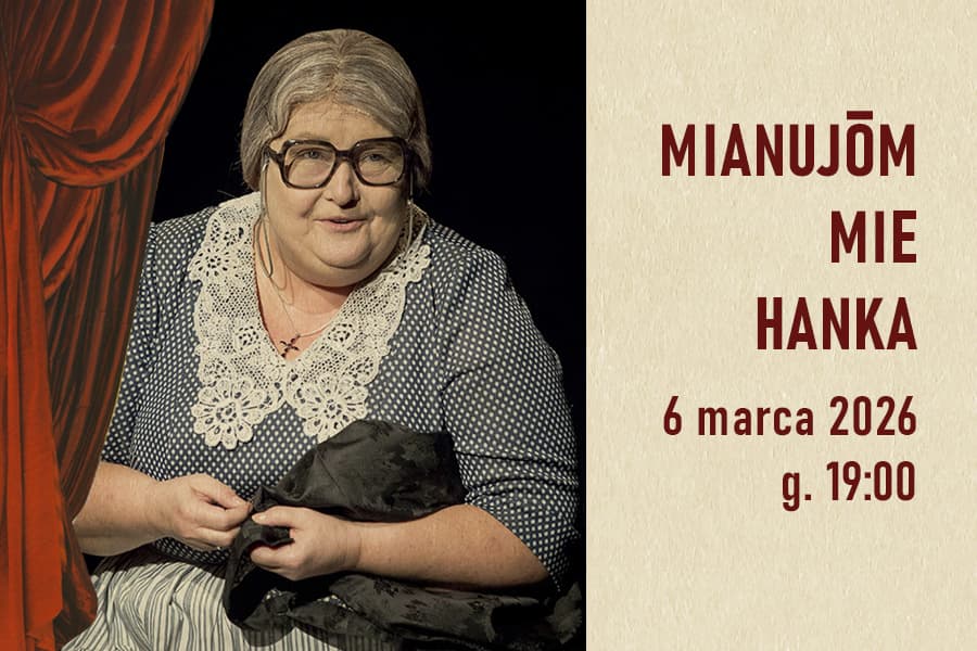 „Mianujom mie Hanka”