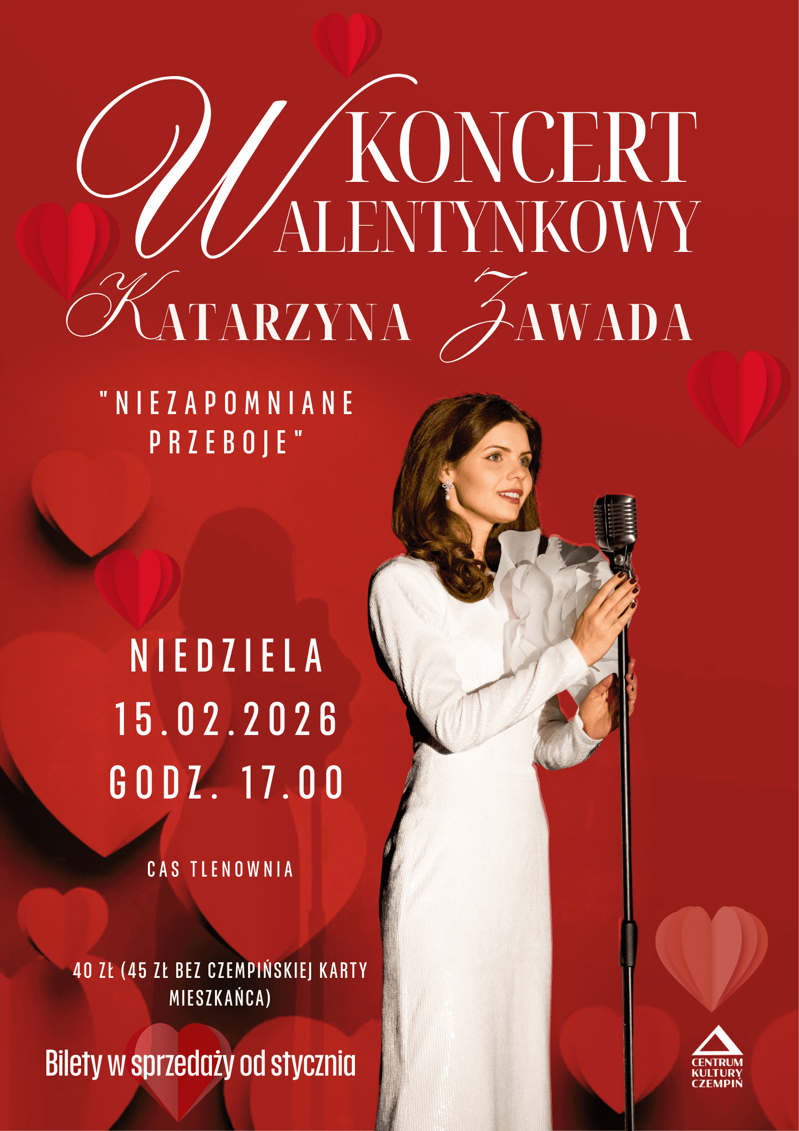 "Niezapomniane przeboje" - koncert walentynkowy Katarzyny Zawady