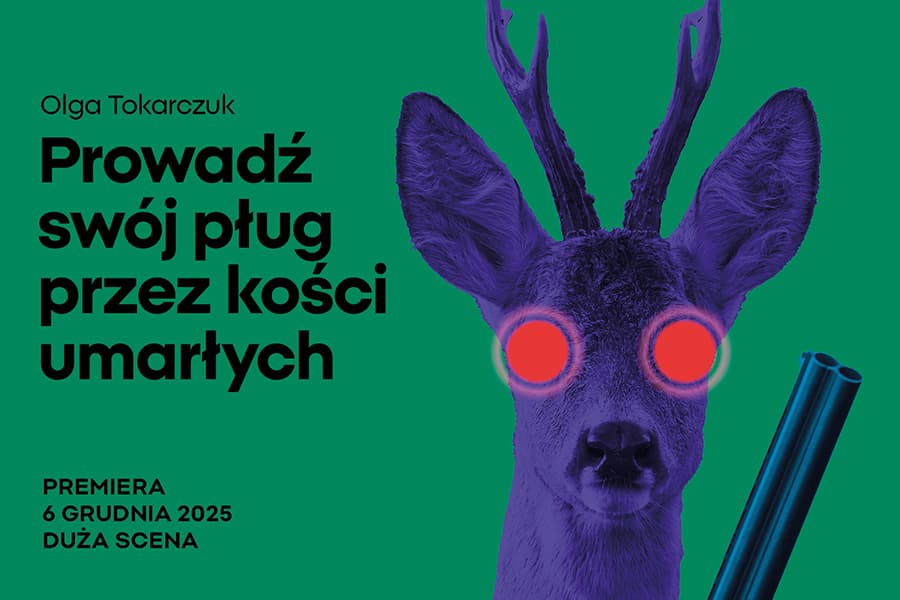 PROWADŹ SWÓJ PŁUG PRZEZ KOŚCI UMARŁYCH