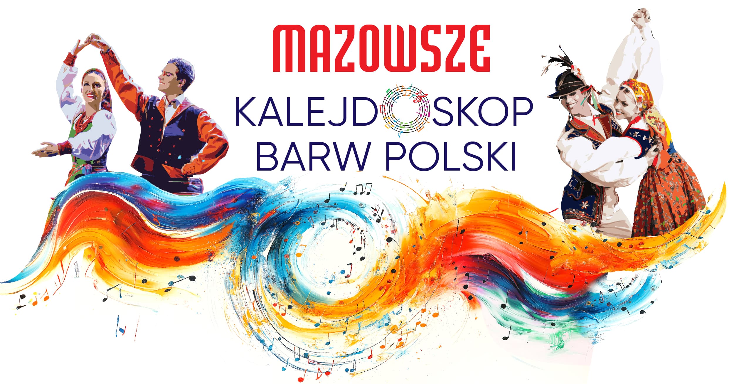 KALEJDOSKOP BARW POLSKI – PZLPiT „Mazowsze” im. T. Sygietyńskiego