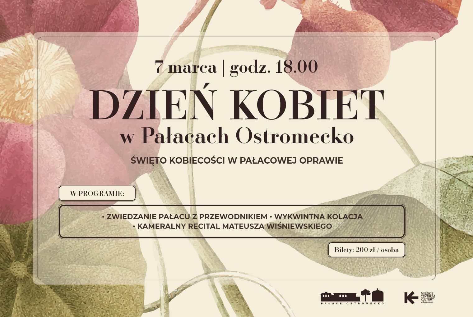 Dzień Kobiet w Pałacach Ostromecko