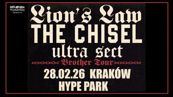 Brother Tour 2026: Lion's Law, The Chisel, Ultra Sect