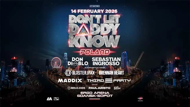 Don't Let Daddy Know Poland 2026