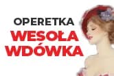 Wesoła wdówka - Teatr Muzyczny Castello