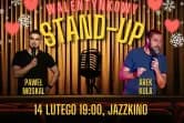 Stand-up: Paweł Moskal i Arkadiusz Kula