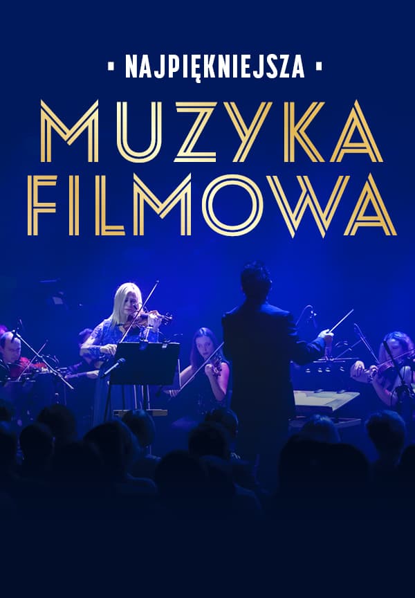 Najpiękniesza Muzyka Filmowa