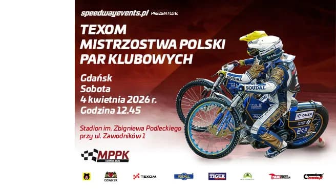 Texom Mistrzostwa Polski Par Klubowych na żużlu - Gdańsk 2026