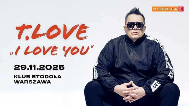 T.LOVE „I Love You”