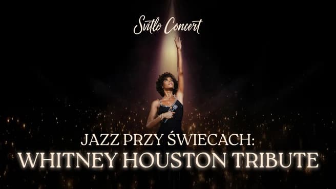 Jazz przy świecach: Whitney Houston Tribute